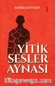 Yitik Sesler Aynası