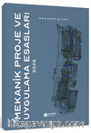 Mekanik Proje ve Uygulama Esasları