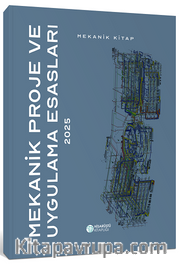 Mekanik Proje ve Uygulama Esasları