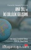 Fransa'da Yaşayan Türklerde Ana Dili ve İki Dillilik Gelişimi