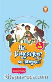 Hz. Peygamber ve Hikayeleri 1. Cilt