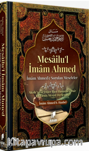 Mesailu'l İmam Ahmed - İmam Ahmed'e Sorulan Meseleler