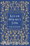Kelam Hikmet Şiir / Nurullah Genç'in Şiir Dünyası
