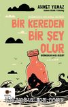 Bir Kereden Bir Şey Olur & Bağımlılıkla Mücadele Rehberi
