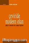 Çeviride Modern Olan Şehir ve Konutta Türk-Alman İlişkileri
