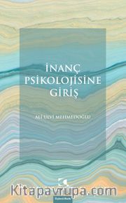 İnanç Psikolojisine Giriş