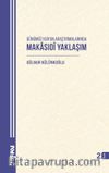 Günümüz Kur'an Araştırmalarında Makasıdî Yaklaşım