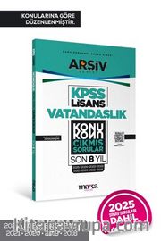 KPSS Lisans Vatandaşlık Konu Konu Çıkmış Sorular Son 8 Yıl Çıkmış Sorular (2025 Dahil)