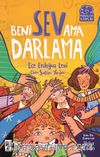 Beni Sev Ama Darlama