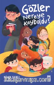 Gözler Nereye Kayboldu?
