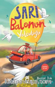 Sarı Balonun Yolculuğu