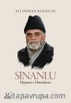 Sinanlu & Hayatım ve Hatıralarım