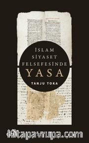 İslam Siyaset Felsefesinde Yasa