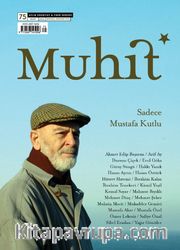 Muhit Dergi Aylık Edebiyat Dergisi Sayı:75 Mart 2026