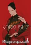 Korkusuz (Cilt 1)