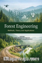 Forest Engineering (Theory, Methods and Applications)
