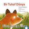 Bir Tuhaf Dünya