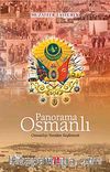 Panorama Osmanlı & Osmanlıyı Yeniden Keşfetmek