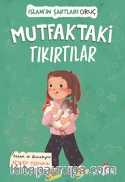 Mutfaktaki Tıkırtılar / İslam'ın Şartları (Oruç)