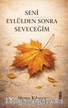 Seni Eylülden Sonra Seveceğim