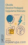 Okulda Eleştirel Pedagoji Uygulama Kılavuzu