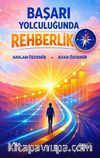 Başarı Yolculuğunda Rehberlik