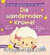 Die wandernden krümel (Almanca Yürüyen Eknek Kırıntıları)