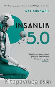 İnsanlık 5.0 <br /> Yapay Zeka ile Kaynaştığımızda