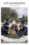 Zeytin Tarlasında Çocuklar