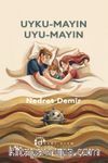 Uyku-Mayın Uyu-Mayın
