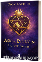 Aşk ve Evliliğin Ezoterik Felsefesi