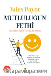 Mutluluğun Fethi
