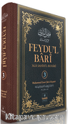 Feydu'l Barî ‘Ala Sahîhi'l Buharî (3. Cilt)