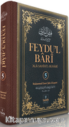 Feydu'l Barî ‘Ala Sahîhi'l Buharî (5. Cilt)