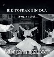 Bir Toprak Bin Dua