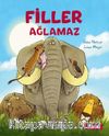 Filler Ağlamaz