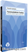 Yanımızdakinin Yankısı & Kahramanlar, Karakterler, Duyuşlar ve Durumlar Üzerine