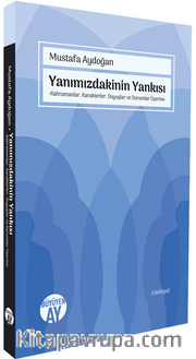 Yanımızdakinin Yankısı <br /> Kahramanlar, Karakterler, Duyuşlar ve Durumlar Üzerine