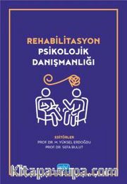 Rehabilitasyon Psikolojik Danışmanlığı
