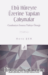 Ebû Hüreyre Üzerine Yapılan Çalışmalar