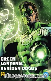 Green Lantern Cilt 1: Yeniden Doğuş