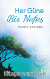 Her Güne Bir Nefes