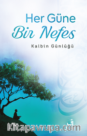 Her Güne Bir Nefes