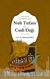 İslam Tarihi Kaynaklarına Göre Nuh Tufanı ve Cudi Dağı