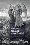 Siyasal Ahlakın Soykütüğü
