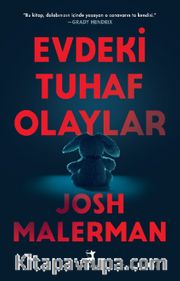 Evdeki Tuhaf Olaylar