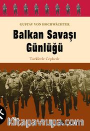 Balkan Savaşı Günlüğü
