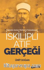 İskilipli Atıf Gerçeği