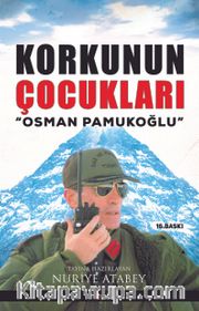 Korkunun Çocukları / Osman Pamukoğlu