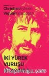İki Yürek Vuruşu Arasında
